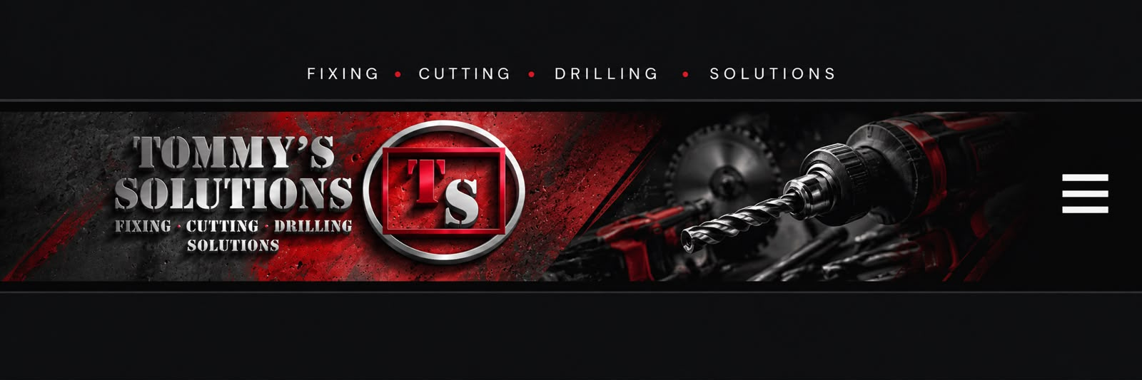 Tommy’s Solutions header banner: Fixing, Cutting, Drilling, Solutions